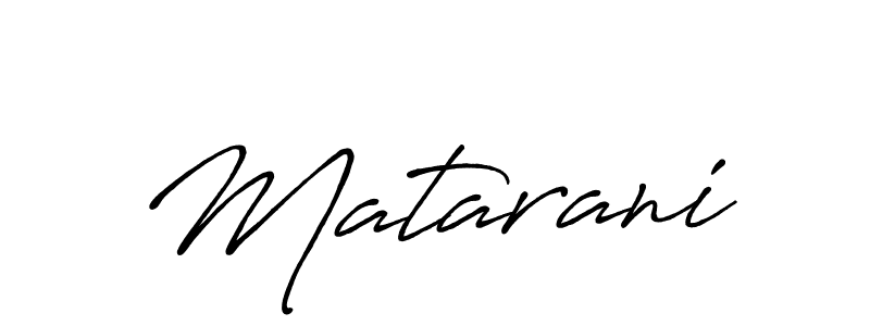 Antro_Vectra_Bolder is a professional signature style that is perfect for those who want to add a touch of class to their signature. It is also a great choice for those who want to make their signature more unique. Get Matarani name to fancy signature for free. Matarani signature style 7 images and pictures png