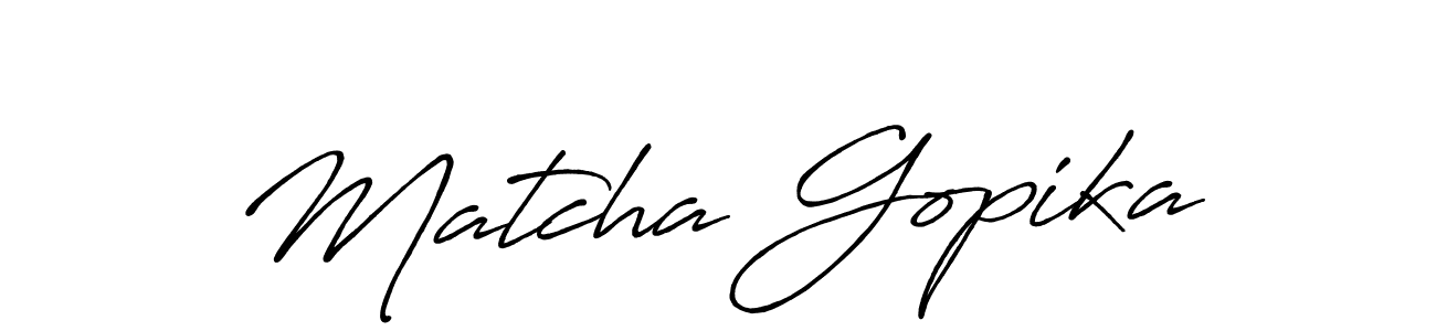 How to make Matcha Gopika signature? Antro_Vectra_Bolder is a professional autograph style. Create handwritten signature for Matcha Gopika name. Matcha Gopika signature style 7 images and pictures png
