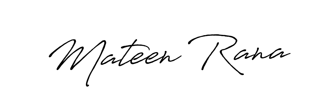 Make a beautiful signature design for name Mateen Rana. With this signature (Antro_Vectra_Bolder) style, you can create a handwritten signature for free. Mateen Rana signature style 7 images and pictures png