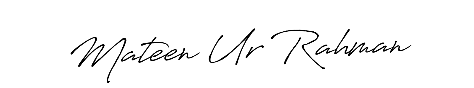 Create a beautiful signature design for name Mateen Ur Rahman. With this signature (Antro_Vectra_Bolder) fonts, you can make a handwritten signature for free. Mateen Ur Rahman signature style 7 images and pictures png