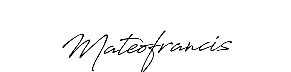Best and Professional Signature Style for Mateofrancis. Antro_Vectra_Bolder Best Signature Style Collection. Mateofrancis signature style 7 images and pictures png