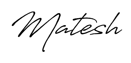 Generate high-definition signature styles for Matesh. The Antro_Vectra_Bolder typeface ensures crisp legibility and sophisticated design. Matesh signature style 7 images and pictures png