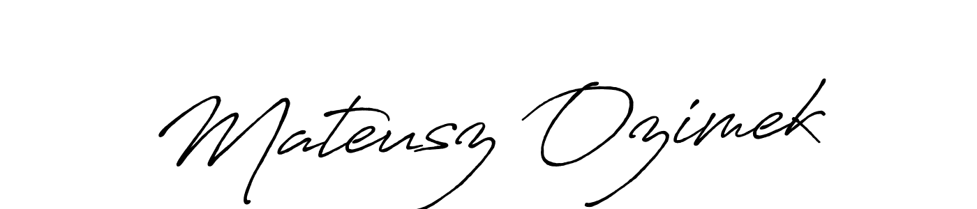 It looks lik you need a new signature style for name Mateusz Ozimek. Design unique handwritten (Antro_Vectra_Bolder) signature with our free signature maker in just a few clicks. Mateusz Ozimek signature style 7 images and pictures png