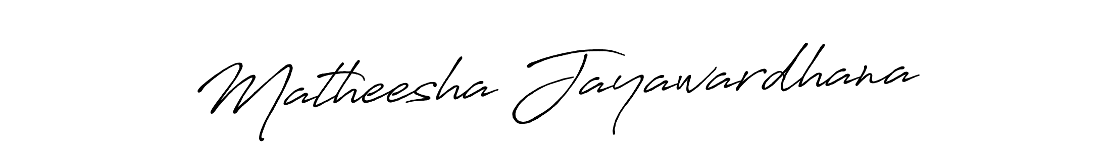 This is the best signature style for the Matheesha Jayawardhana name. Also you like these signature font (Antro_Vectra_Bolder). Mix name signature. Matheesha Jayawardhana signature style 7 images and pictures png