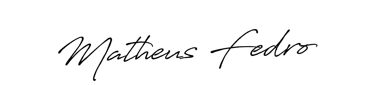 Design your own signature with our free online signature maker. With this signature software, you can create a handwritten (Antro_Vectra_Bolder) signature for name Matheus Fedro. Matheus Fedro signature style 7 images and pictures png