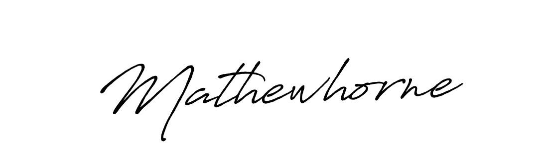 Create a beautiful signature design for name Mathewhorne. With this signature (Antro_Vectra_Bolder) fonts, you can make a handwritten signature for free. Mathewhorne signature style 7 images and pictures png