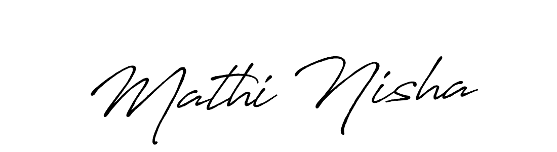 Also we have Mathi Nisha name is the best signature style. Create professional handwritten signature collection using Antro_Vectra_Bolder autograph style. Mathi Nisha signature style 7 images and pictures png