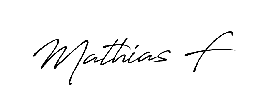 if you are searching for the best signature style for your name Mathias F. so please give up your signature search. here we have designed multiple signature styles  using Antro_Vectra_Bolder. Mathias F signature style 7 images and pictures png