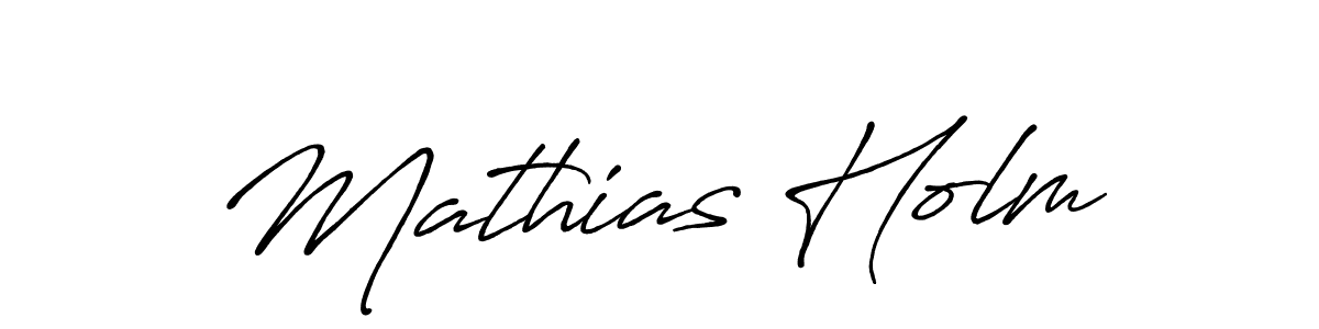 How to make Mathias Holm signature? Antro_Vectra_Bolder is a professional autograph style. Create handwritten signature for Mathias Holm name. Mathias Holm signature style 7 images and pictures png