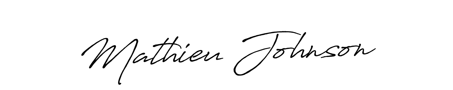 You should practise on your own different ways (Antro_Vectra_Bolder) to write your name (Mathieu Johnson) in signature. don't let someone else do it for you. Mathieu Johnson signature style 7 images and pictures png