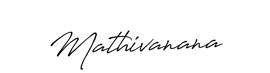 Make a beautiful signature design for name Mathivanana. With this signature (Antro_Vectra_Bolder) style, you can create a handwritten signature for free. Mathivanana signature style 7 images and pictures png