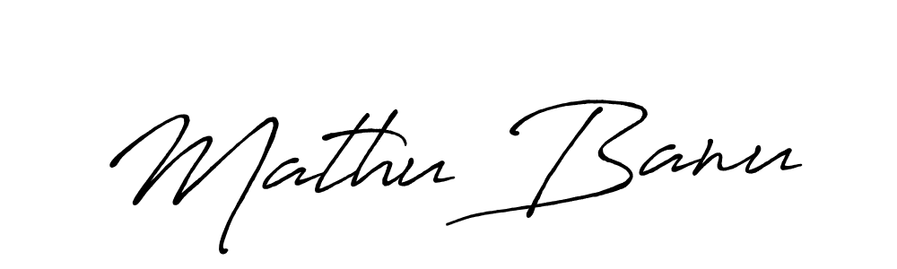 Make a beautiful signature design for name Mathu Banu. With this signature (Antro_Vectra_Bolder) style, you can create a handwritten signature for free. Mathu Banu signature style 7 images and pictures png