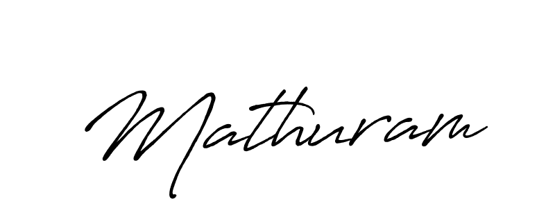 Design your own signature with our free online signature maker. With this signature software, you can create a handwritten (Antro_Vectra_Bolder) signature for name Mathuram. Mathuram signature style 7 images and pictures png