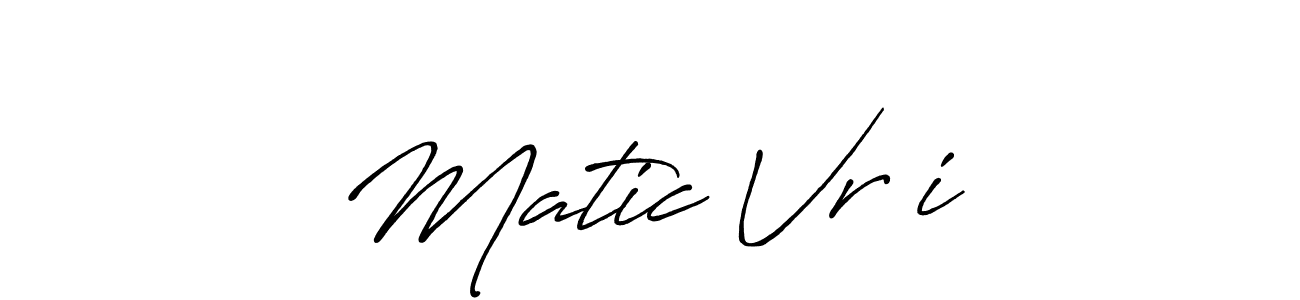 Check out images of Autograph of Matic Vršič name. Actor Matic Vršič Signature Style. Antro_Vectra_Bolder is a professional sign style online. Matic Vršič signature style 7 images and pictures png