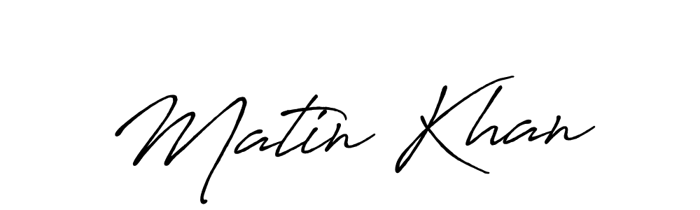 How to make Matin Khan signature? Antro_Vectra_Bolder is a professional autograph style. Create handwritten signature for Matin Khan name. Matin Khan signature style 7 images and pictures png