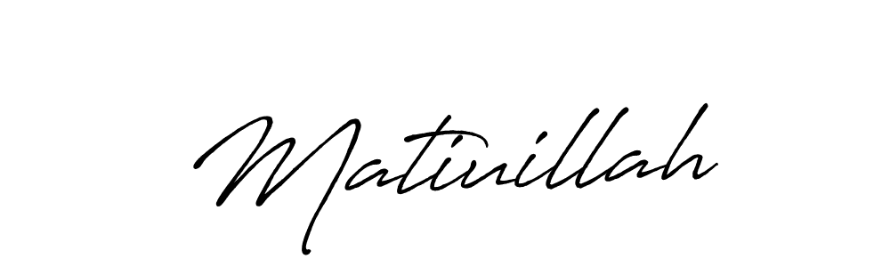 How to make Matiuillah name signature. Use Antro_Vectra_Bolder style for creating short signs online. This is the latest handwritten sign. Matiuillah signature style 7 images and pictures png