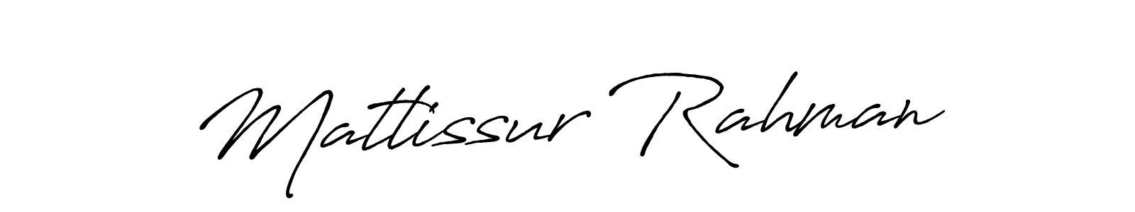 You should practise on your own different ways (Antro_Vectra_Bolder) to write your name (Matlissur Rahman) in signature. don't let someone else do it for you. Matlissur Rahman signature style 7 images and pictures png