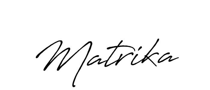 Create a beautiful signature design for name Matrika. With this signature (Antro_Vectra_Bolder) fonts, you can make a handwritten signature for free. Matrika signature style 7 images and pictures png