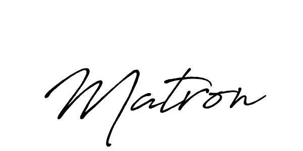Make a beautiful signature design for name Matron. With this signature (Antro_Vectra_Bolder) style, you can create a handwritten signature for free. Matron signature style 7 images and pictures png