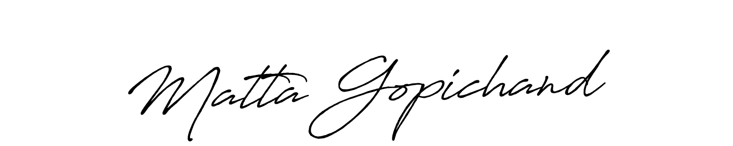 Once you've used our free online signature maker to create your best signature Antro_Vectra_Bolder style, it's time to enjoy all of the benefits that Matta Gopichand name signing documents. Matta Gopichand signature style 7 images and pictures png