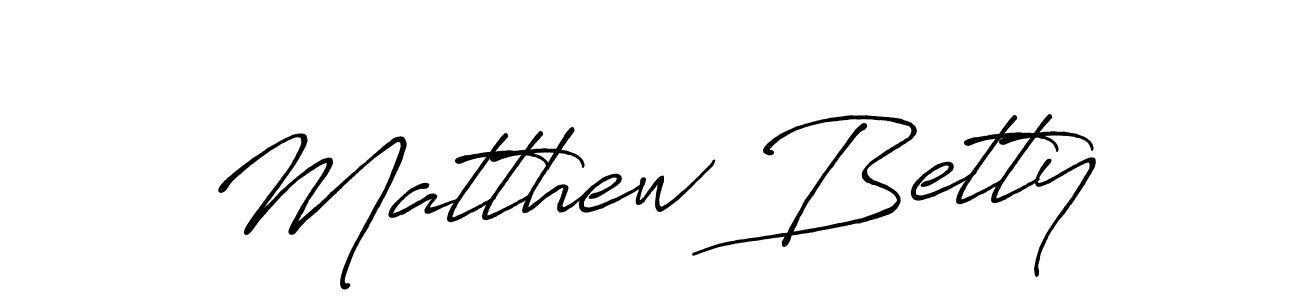 Similarly Antro_Vectra_Bolder is the best handwritten signature design. Signature creator online .You can use it as an online autograph creator for name Matthew Betty. Matthew Betty signature style 7 images and pictures png