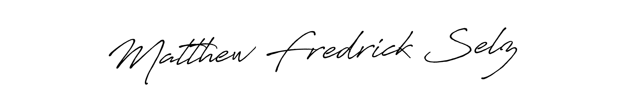 Once you've used our free online signature maker to create your best signature Antro_Vectra_Bolder style, it's time to enjoy all of the benefits that Matthew Fredrick Selz name signing documents. Matthew Fredrick Selz signature style 7 images and pictures png