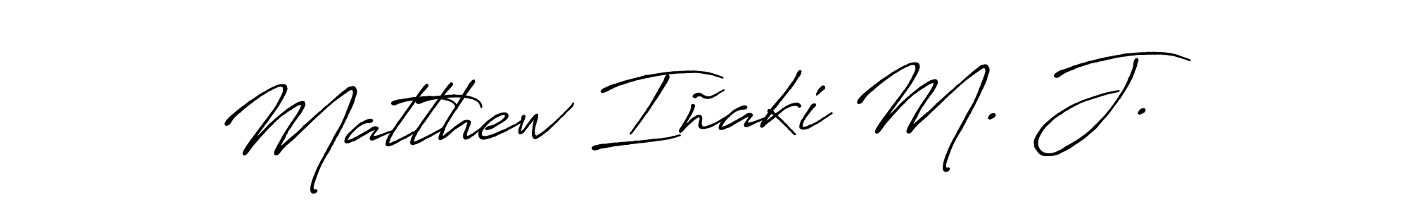 Use a signature maker to create a handwritten signature online. With this signature software, you can design (Antro_Vectra_Bolder) your own signature for name Matthew Iñaki M. J.. Matthew Iñaki M. J. signature style 7 images and pictures png