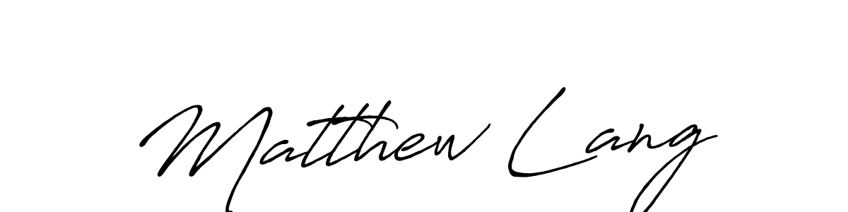 How to make Matthew Lang name signature. Use Antro_Vectra_Bolder style for creating short signs online. This is the latest handwritten sign. Matthew Lang signature style 7 images and pictures png