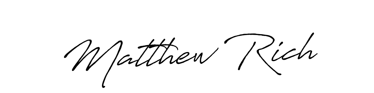 It looks lik you need a new signature style for name Matthew Rich. Design unique handwritten (Antro_Vectra_Bolder) signature with our free signature maker in just a few clicks. Matthew Rich signature style 7 images and pictures png