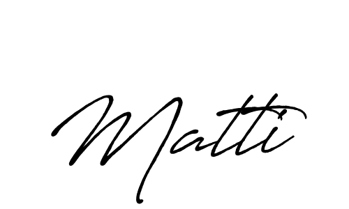 Make a beautiful signature design for name Matti. With this signature (Antro_Vectra_Bolder) style, you can create a handwritten signature for free. Matti signature style 7 images and pictures png