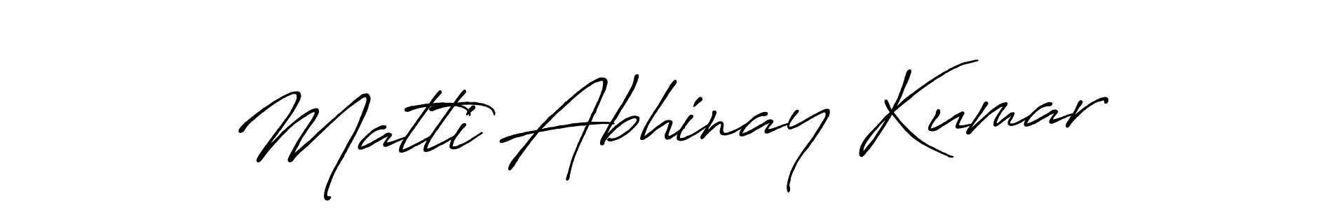 How to make Matti Abhinay Kumar signature? Antro_Vectra_Bolder is a professional autograph style. Create handwritten signature for Matti Abhinay Kumar name. Matti Abhinay Kumar signature style 7 images and pictures png