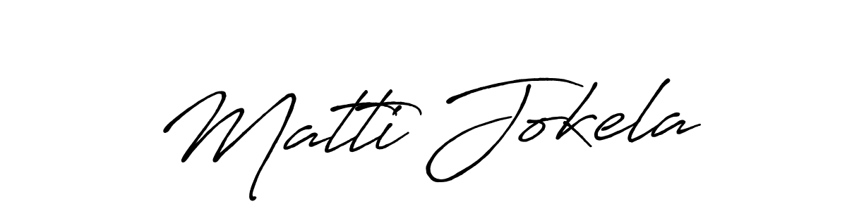 Create a beautiful signature design for name Matti Jokela. With this signature (Antro_Vectra_Bolder) fonts, you can make a handwritten signature for free. Matti Jokela signature style 7 images and pictures png