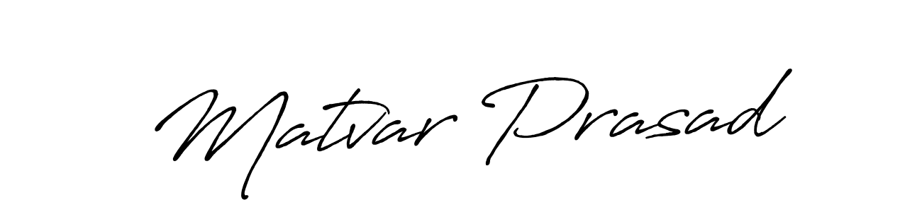 The best way (Antro_Vectra_Bolder) to make a short signature is to pick only two or three words in your name. The name Matvar Prasad include a total of six letters. For converting this name. Matvar Prasad signature style 7 images and pictures png