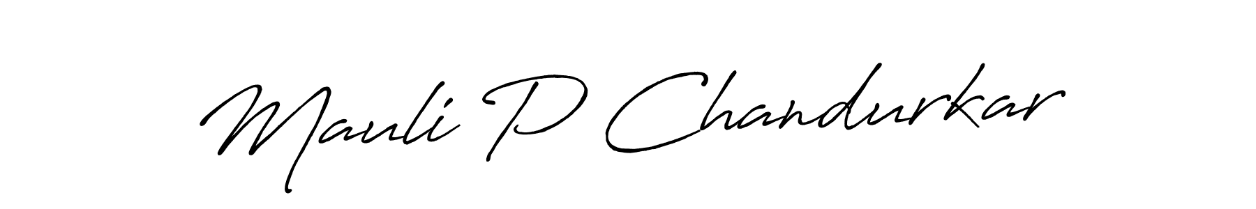 Use a signature maker to create a handwritten signature online. With this signature software, you can design (Antro_Vectra_Bolder) your own signature for name Mauli P Chandurkar. Mauli P Chandurkar signature style 7 images and pictures png