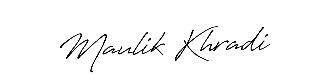 Design your own signature with our free online signature maker. With this signature software, you can create a handwritten (Antro_Vectra_Bolder) signature for name Maulik Khradi. Maulik Khradi signature style 7 images and pictures png