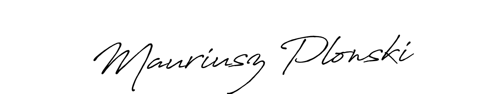 if you are searching for the best signature style for your name Mauriusz Plonski. so please give up your signature search. here we have designed multiple signature styles  using Antro_Vectra_Bolder. Mauriusz Plonski signature style 7 images and pictures png