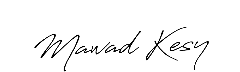 Also You can easily find your signature by using the search form. We will create Mawad Kesy name handwritten signature images for you free of cost using Antro_Vectra_Bolder sign style. Mawad Kesy signature style 7 images and pictures png