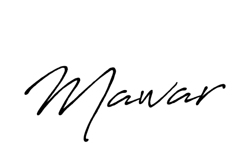 You should practise on your own different ways (Antro_Vectra_Bolder) to write your name (Mawar) in signature. don't let someone else do it for you. Mawar signature style 7 images and pictures png