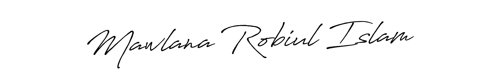 Make a short Mawlana Robiul Islam signature style. Manage your documents anywhere anytime using Antro_Vectra_Bolder. Create and add eSignatures, submit forms, share and send files easily. Mawlana Robiul Islam signature style 7 images and pictures png