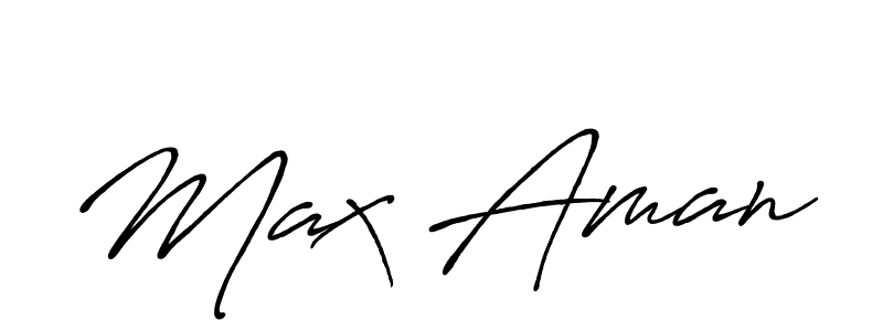 Max Aman stylish signature style. Best Handwritten Sign (Antro_Vectra_Bolder) for my name. Handwritten Signature Collection Ideas for my name Max Aman. Max Aman signature style 7 images and pictures png