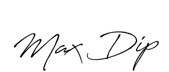 Also we have Max Dip name is the best signature style. Create professional handwritten signature collection using Antro_Vectra_Bolder autograph style. Max Dip signature style 7 images and pictures png
