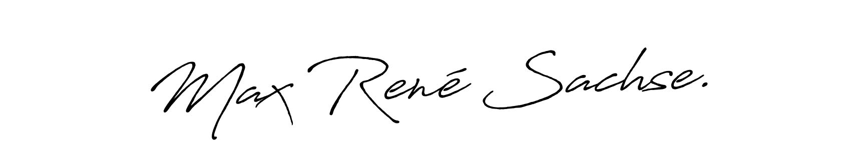 Max René Sachse. stylish signature style. Best Handwritten Sign (Antro_Vectra_Bolder) for my name. Handwritten Signature Collection Ideas for my name Max René Sachse.. Max René Sachse. signature style 7 images and pictures png