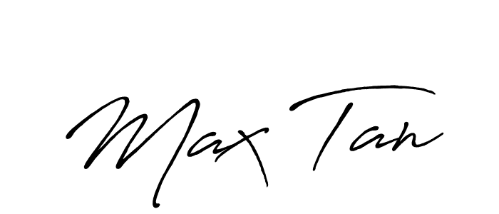 Design your own signature with our free online signature maker. With this signature software, you can create a handwritten (Antro_Vectra_Bolder) signature for name Max Tan. Max Tan signature style 7 images and pictures png