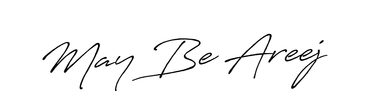 May Be Areej stylish signature style. Best Handwritten Sign (Antro_Vectra_Bolder) for my name. Handwritten Signature Collection Ideas for my name May Be Areej. May Be Areej signature style 7 images and pictures png