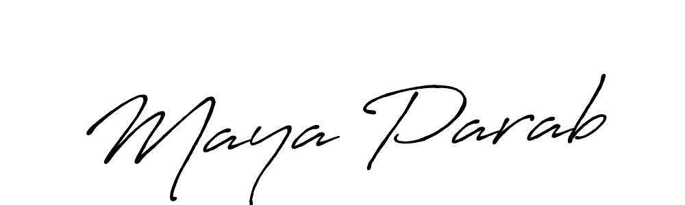 Make a short Maya Parab signature style. Manage your documents anywhere anytime using Antro_Vectra_Bolder. Create and add eSignatures, submit forms, share and send files easily. Maya Parab signature style 7 images and pictures png