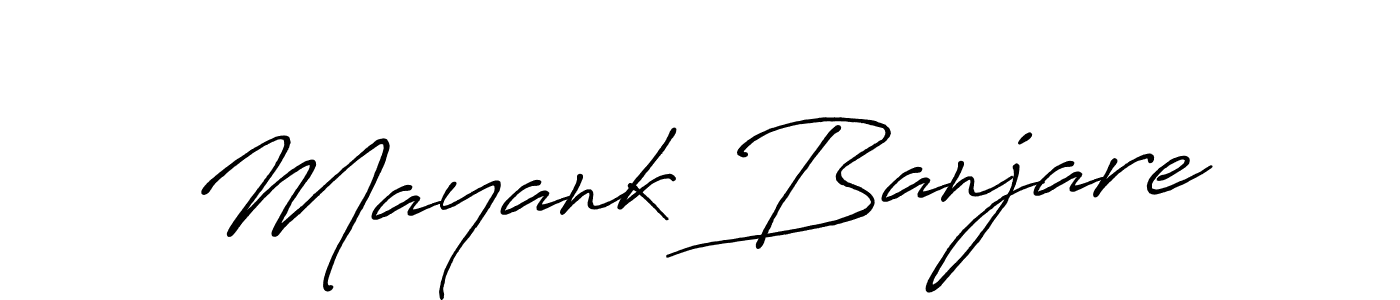 Design your own signature with our free online signature maker. With this signature software, you can create a handwritten (Antro_Vectra_Bolder) signature for name Mayank Banjare. Mayank Banjare signature style 7 images and pictures png