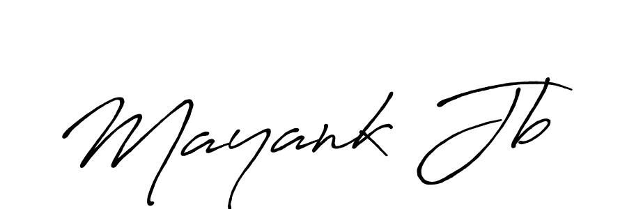 Use a signature maker to create a handwritten signature online. With this signature software, you can design (Antro_Vectra_Bolder) your own signature for name Mayank Jb. Mayank Jb signature style 7 images and pictures png