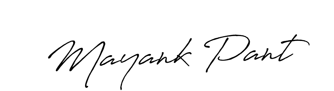 if you are searching for the best signature style for your name Mayank Pant. so please give up your signature search. here we have designed multiple signature styles  using Antro_Vectra_Bolder. Mayank Pant signature style 7 images and pictures png