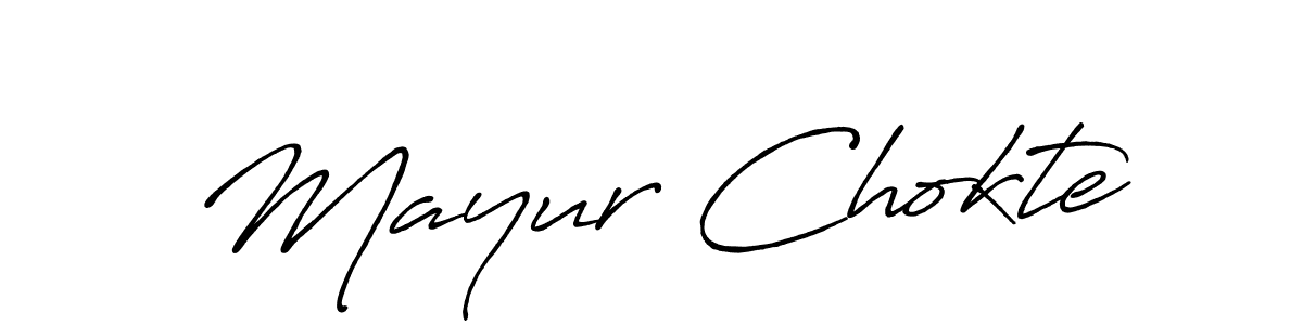 The best way (Antro_Vectra_Bolder) to make a short signature is to pick only two or three words in your name. The name Mayur Chokte include a total of six letters. For converting this name. Mayur Chokte signature style 7 images and pictures png