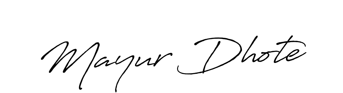 Use a signature maker to create a handwritten signature online. With this signature software, you can design (Antro_Vectra_Bolder) your own signature for name Mayur Dhote. Mayur Dhote signature style 7 images and pictures png